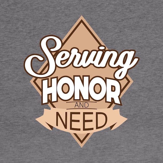 'Serving Honor and Need' Military Public Service Shirt by ourwackyhome